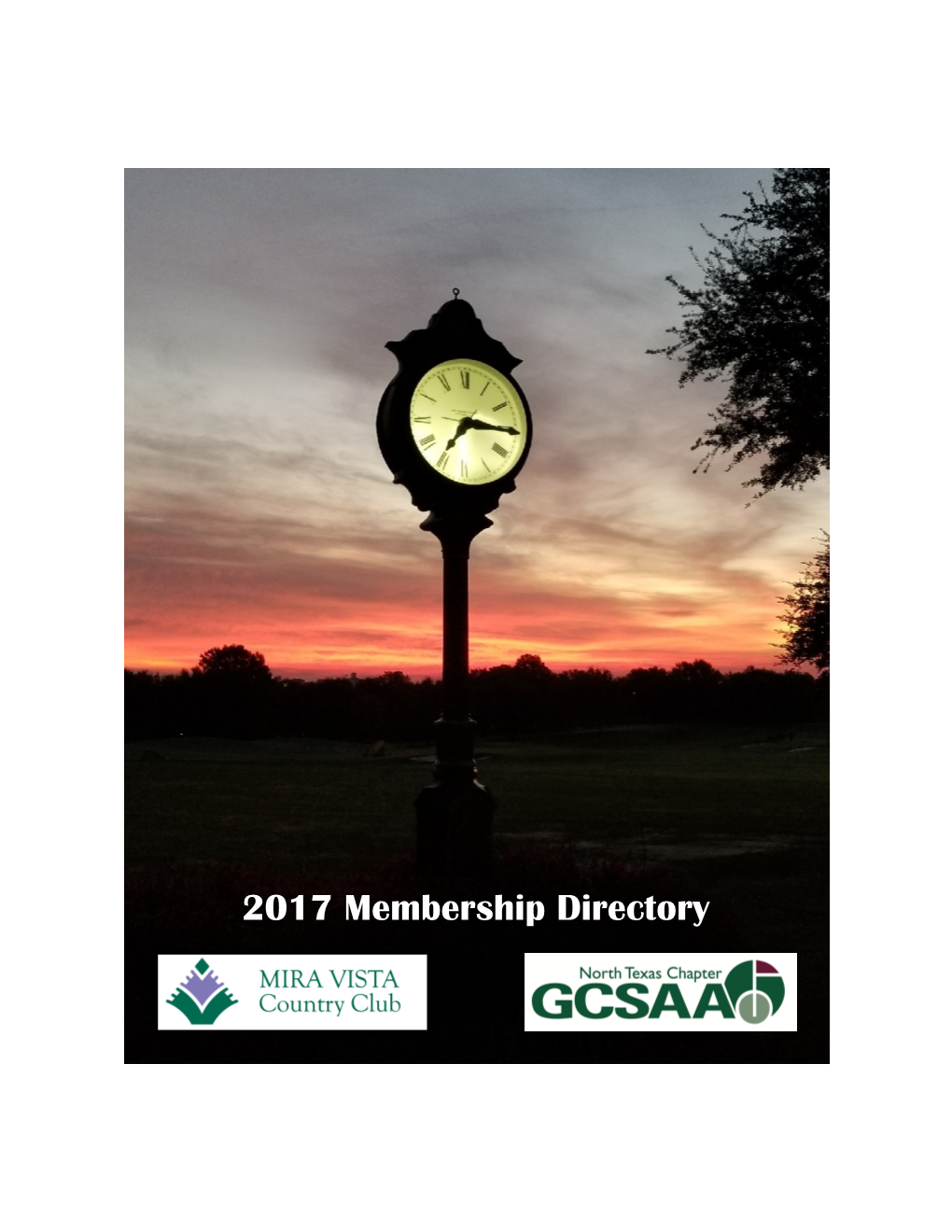 2017 Membership Directory 2017 Membership Directory NTGCSA President’S Message - Michael Epps