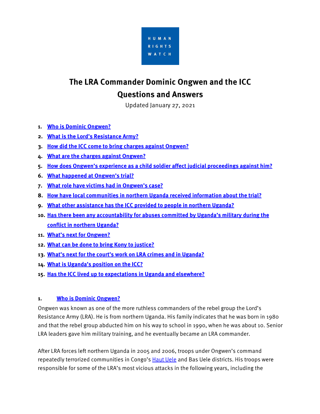 The LRA Commander Dominic Ongwen and the ICC Questions and Answers Updated January 27, 2021