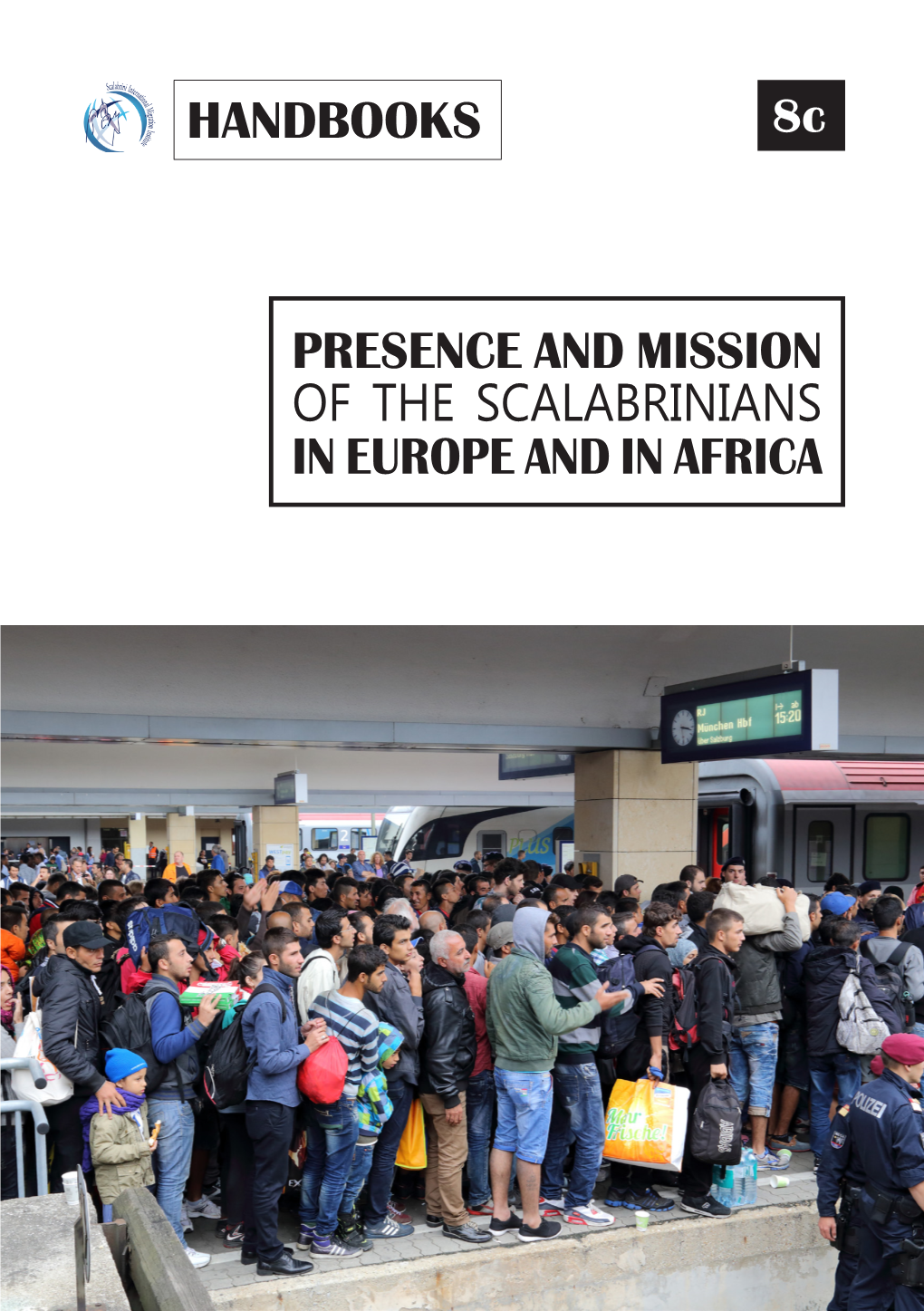 Handbooks Presence and Mission of The