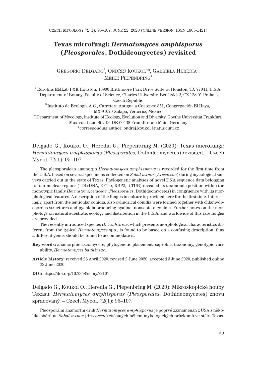 Texas Microfungi: Hermatomyces Amphisporus (Pleosporales, Dothideomycetes) Revisited