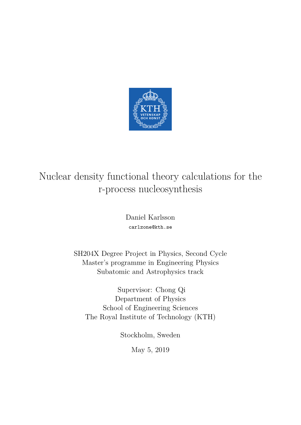 Nuclear Density Functional Theory Calculations for the R-Process Nucleosynthesis