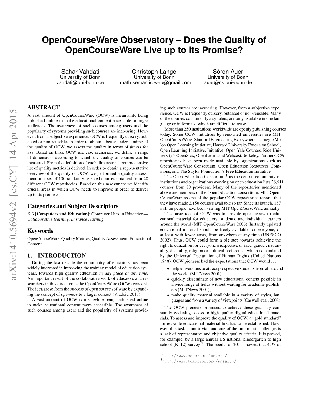 Does the Quality of Opencourseware Live up to Its Promise?