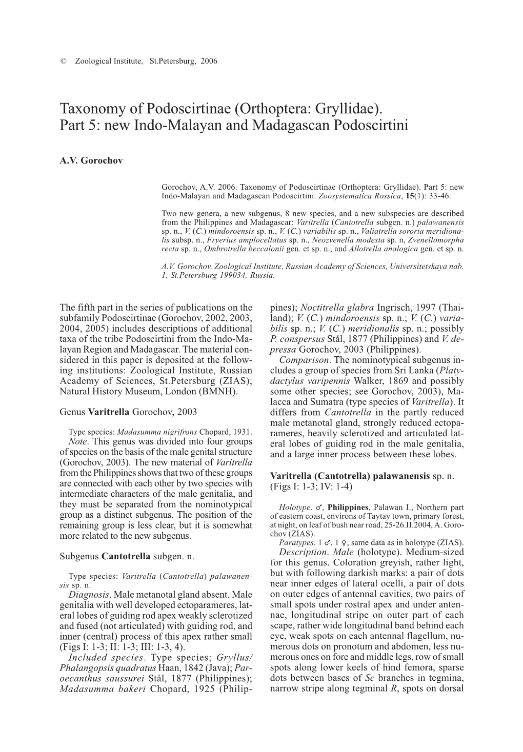 Taxonomy of Podoscirtinae (Orthoptera: Gryllidae). Part 5: New Indo-Malayan and Madagascan Podoscirtini