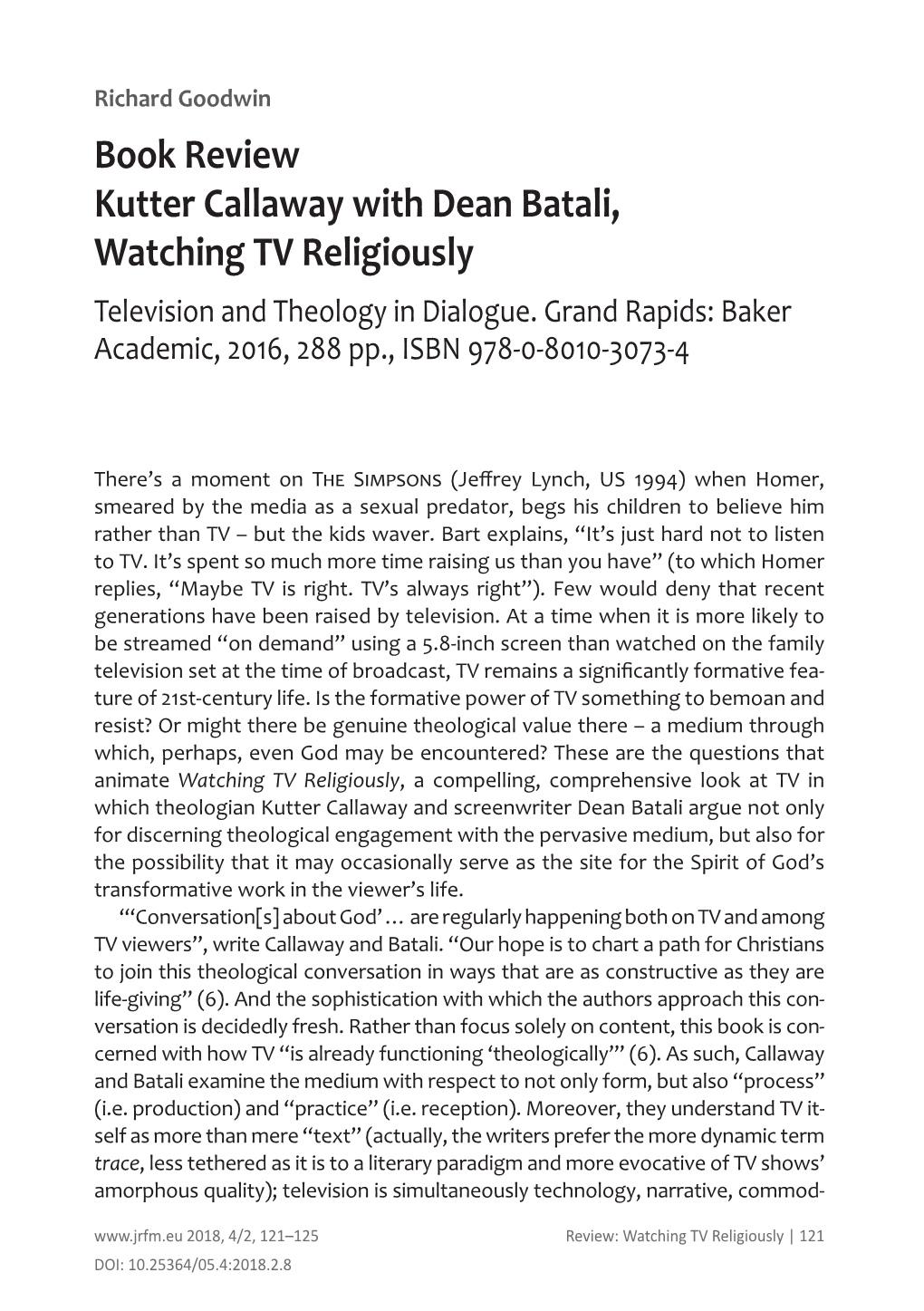Book Review Kutter Callaway with Dean Batali, Watching TV Religiously Television and Theology in Dialogue