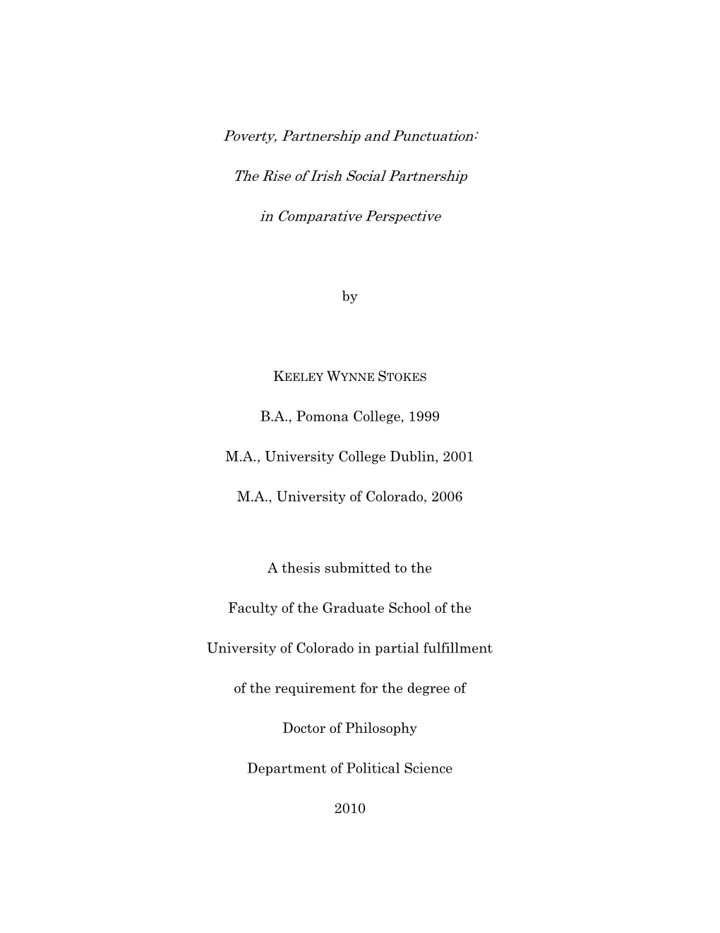 Poverty, Partnership and Punctuation: the Rise of Irish Social Partnership in Comparative Perspective