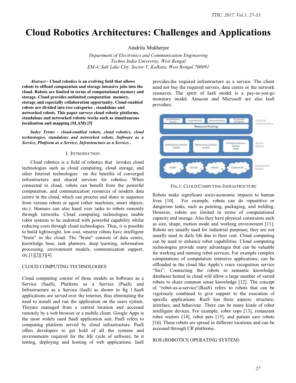 Cloud Robotics Architectures: Challenges and Applications