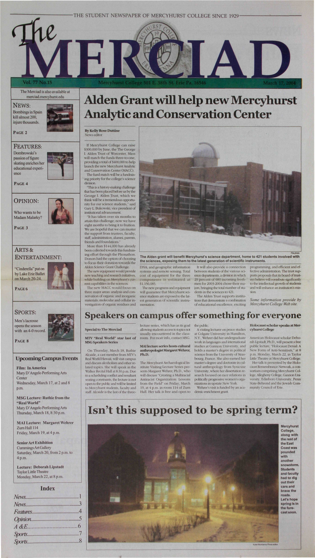 The Student Newspaper of Mercyhurst College Since 1929