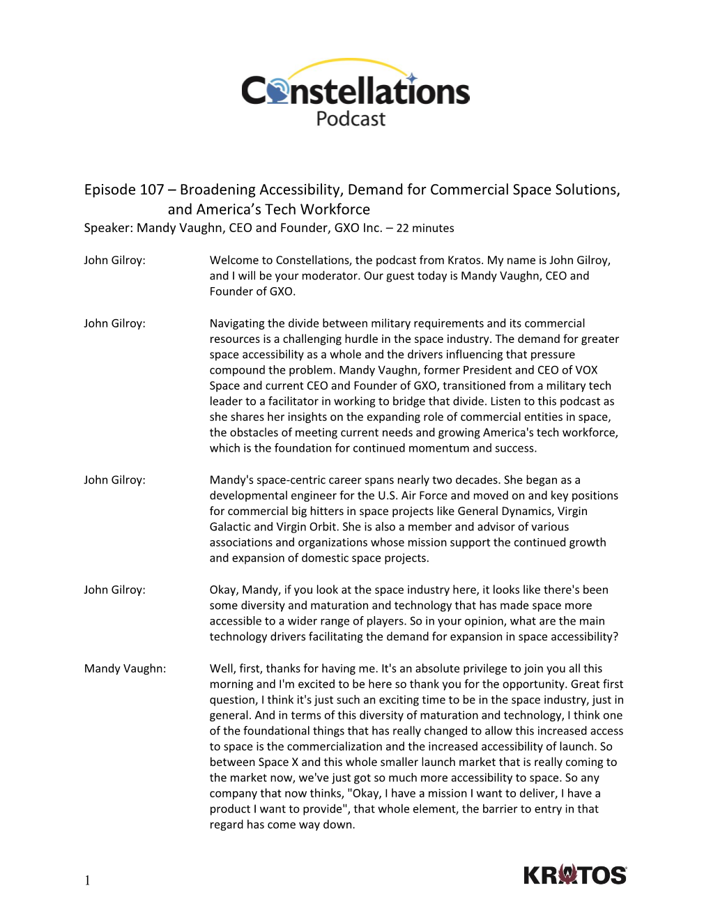 Broadening Accessibility, Demand for Commercial Space Solutions, and America’S Tech Workforce Speaker: Mandy Vaughn, CEO and Founder, GXO Inc