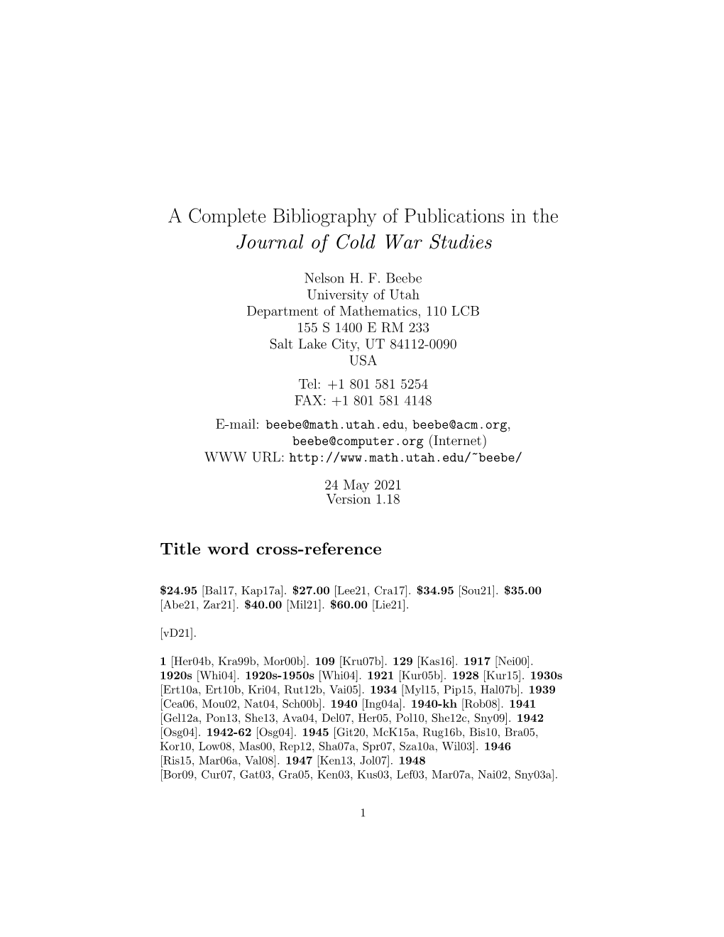 A Complete Bibliography of Publications in the Journal of Cold War Studies