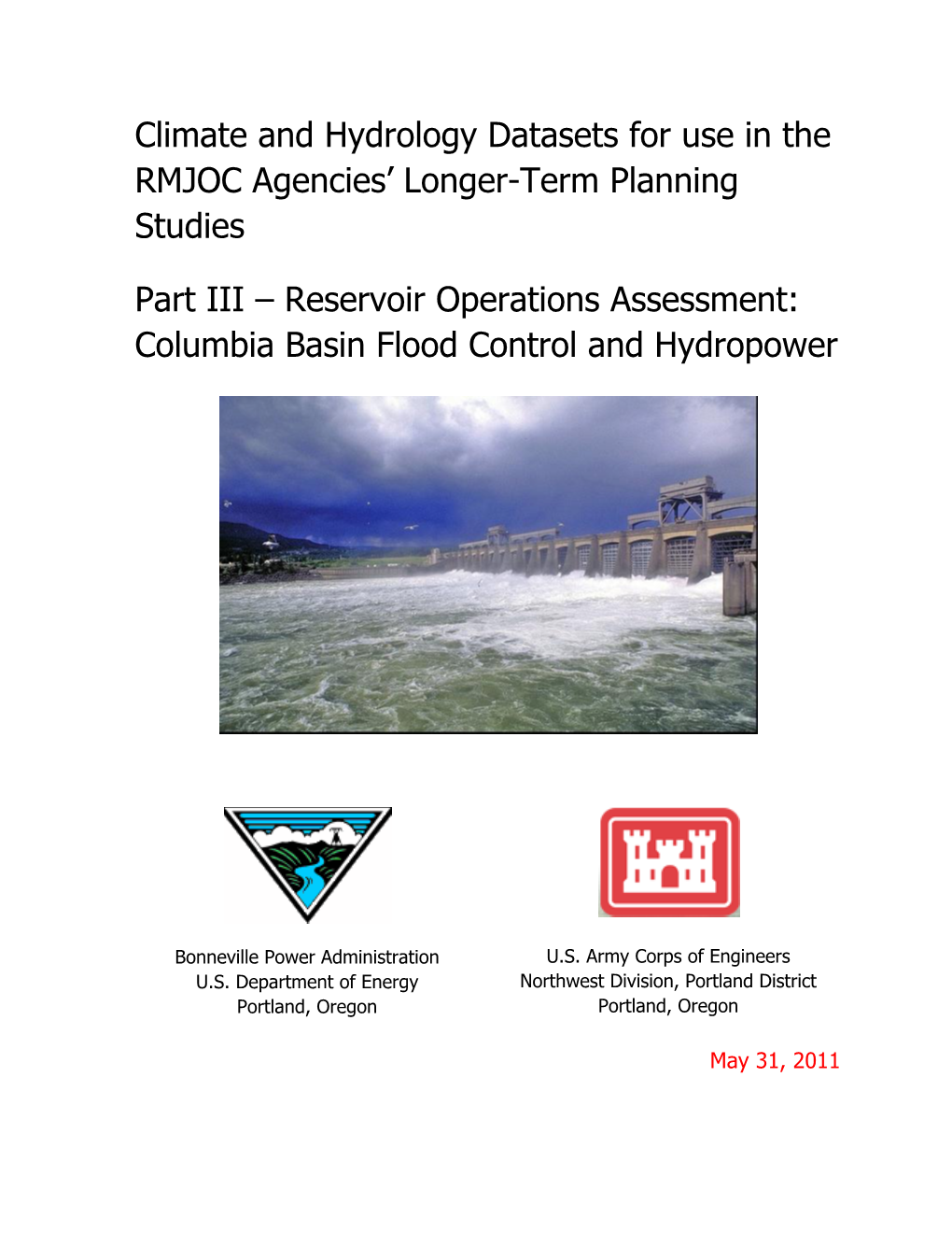 Part III – Reservoir Operations Assessment: Columbia Basin Flood Control and Hydropower