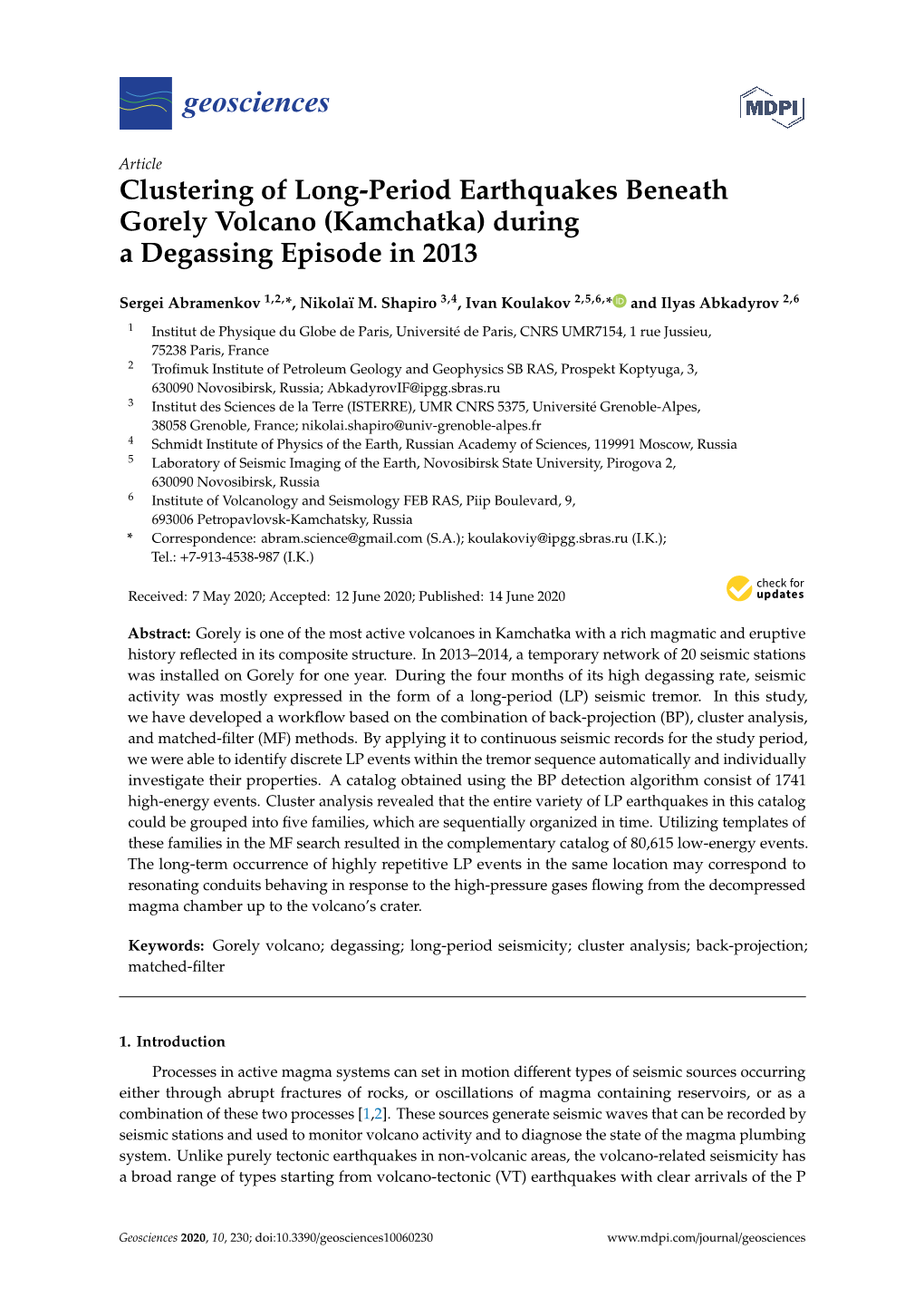 Clustering of Long-Period Earthquakes Beneath Gorely Volcano (Kamchatka) During a Degassing Episode in 2013