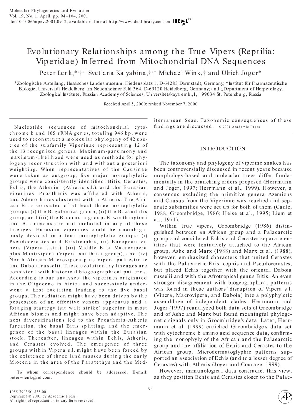 Evolutionary Relationships Among the True Vipers (Reptilia: Viperidae)