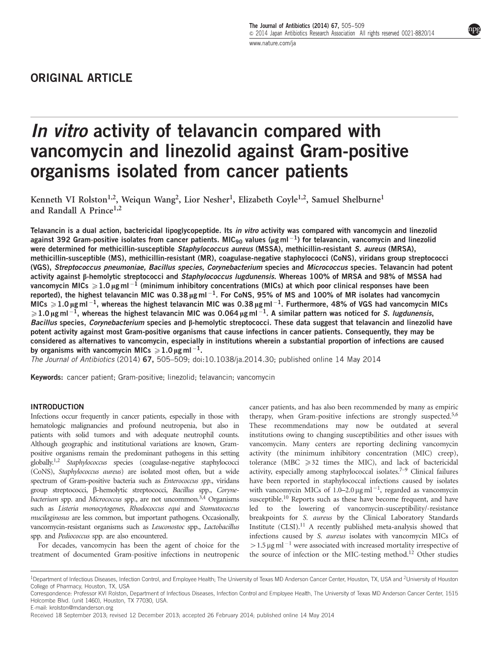 In Vitro Activity of Telavancin Compared with Vancomycin and Linezolid Against Gram-Positive Organisms Isolated from Cancer Patients