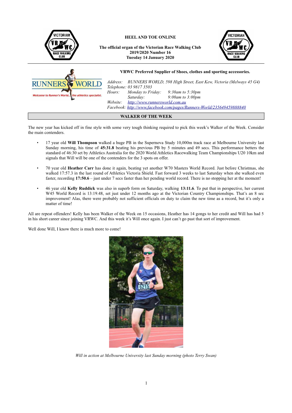 HEEL and TOE ONLINE the Official Organ of the Victorian Race Walking Club 2019/2020 Number 16 Tuesday 14 January 2020 VRWC Prefe