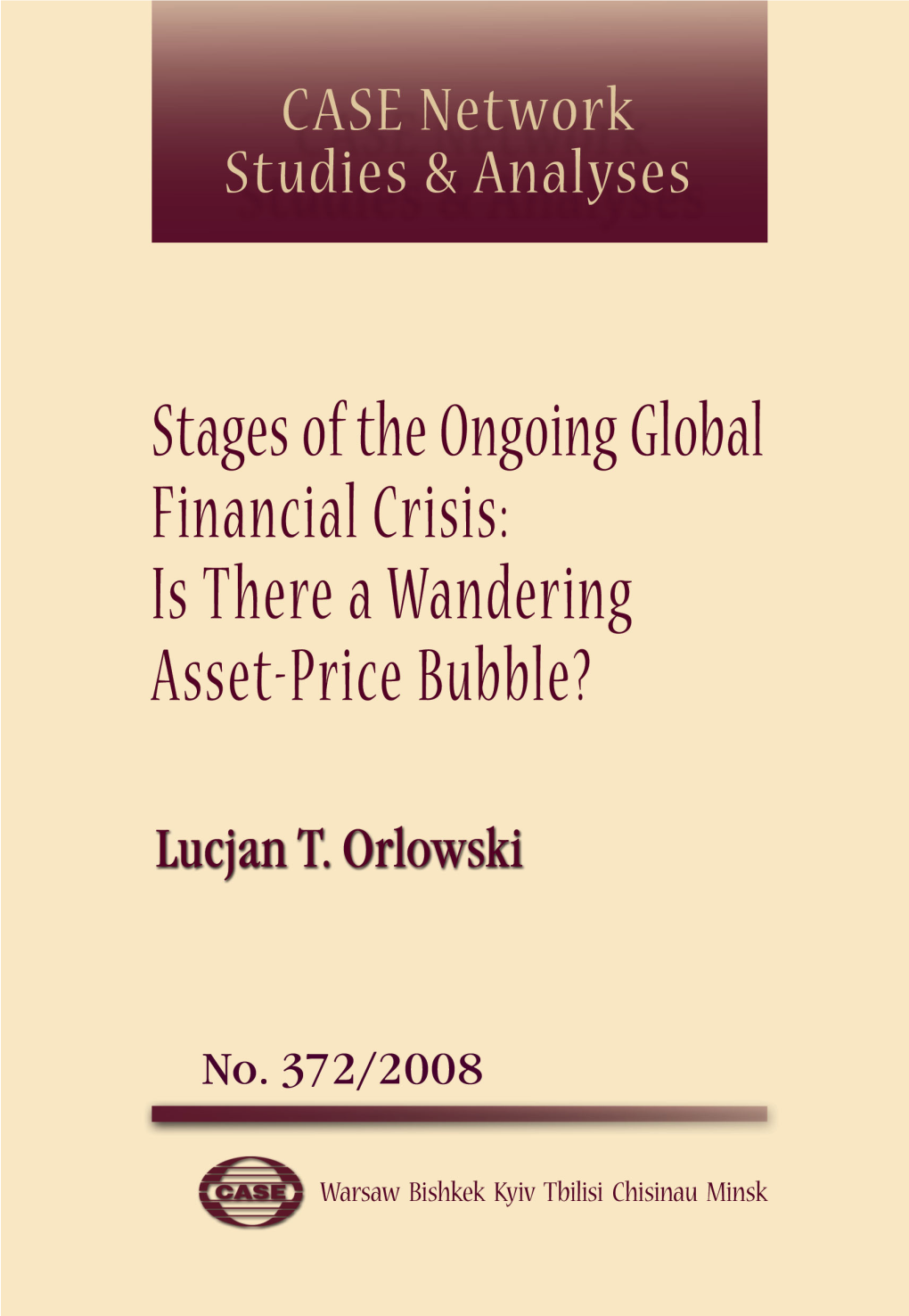 II. Origins of the Current Financial Crisis