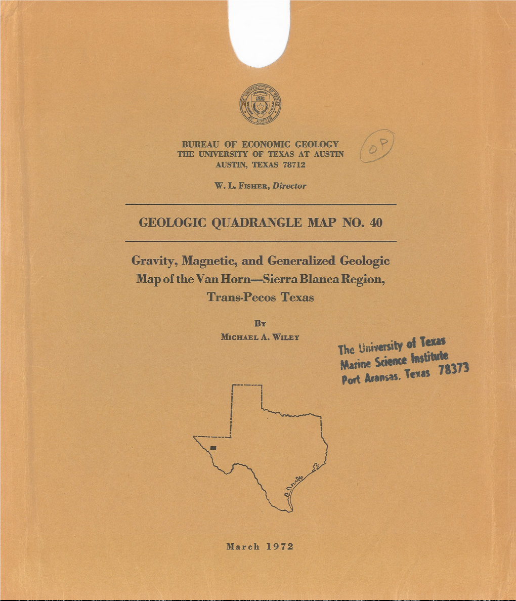 Gravity, Magnetic, and Generalized Geologic Map of the Van Horn