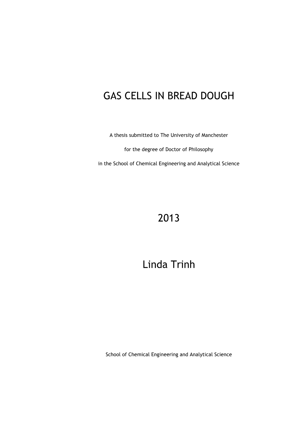 Gas Cells in Bread Dough