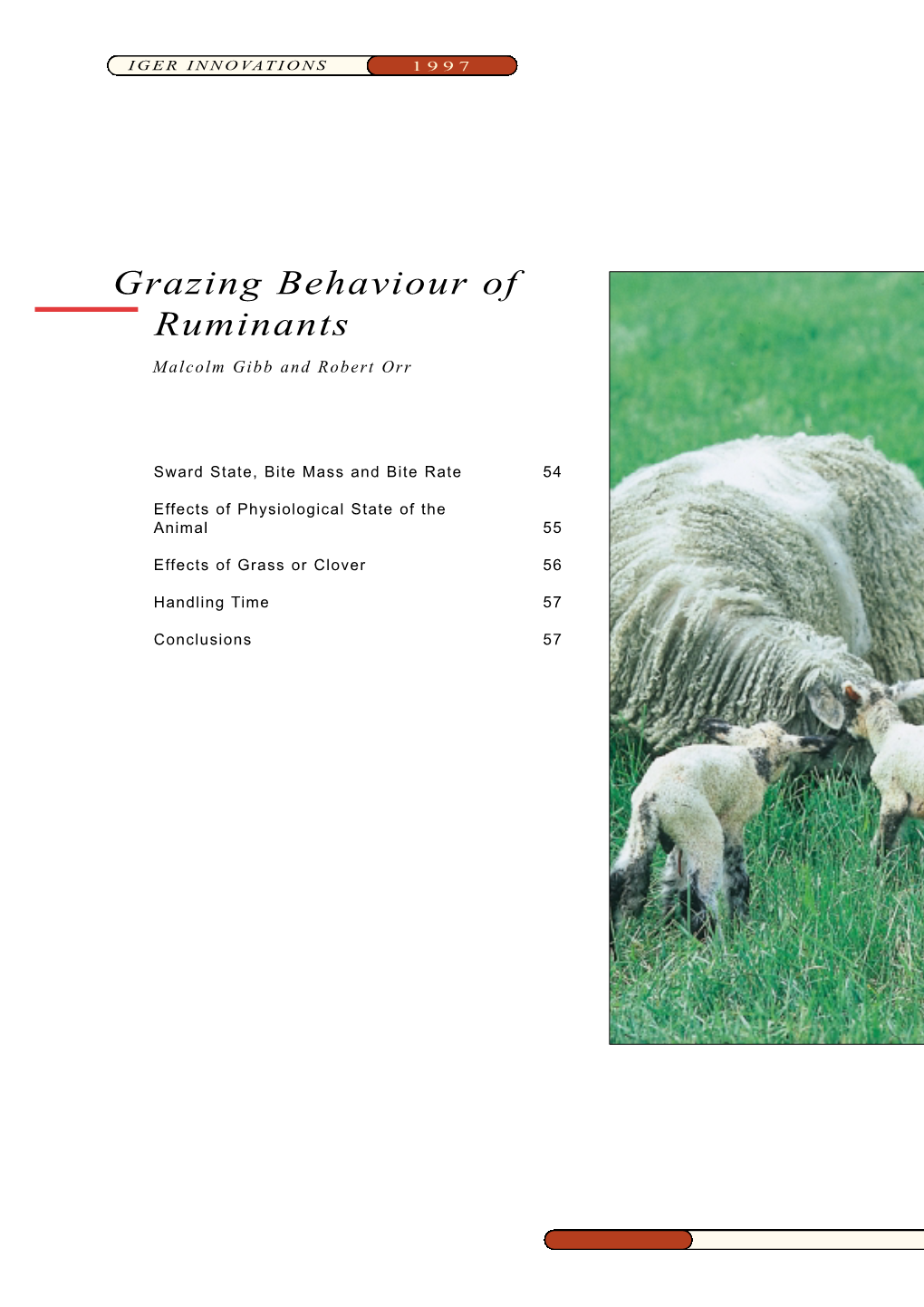 Grazing Behaviour of Ruminants Malcolm Gibb and Robert Orr