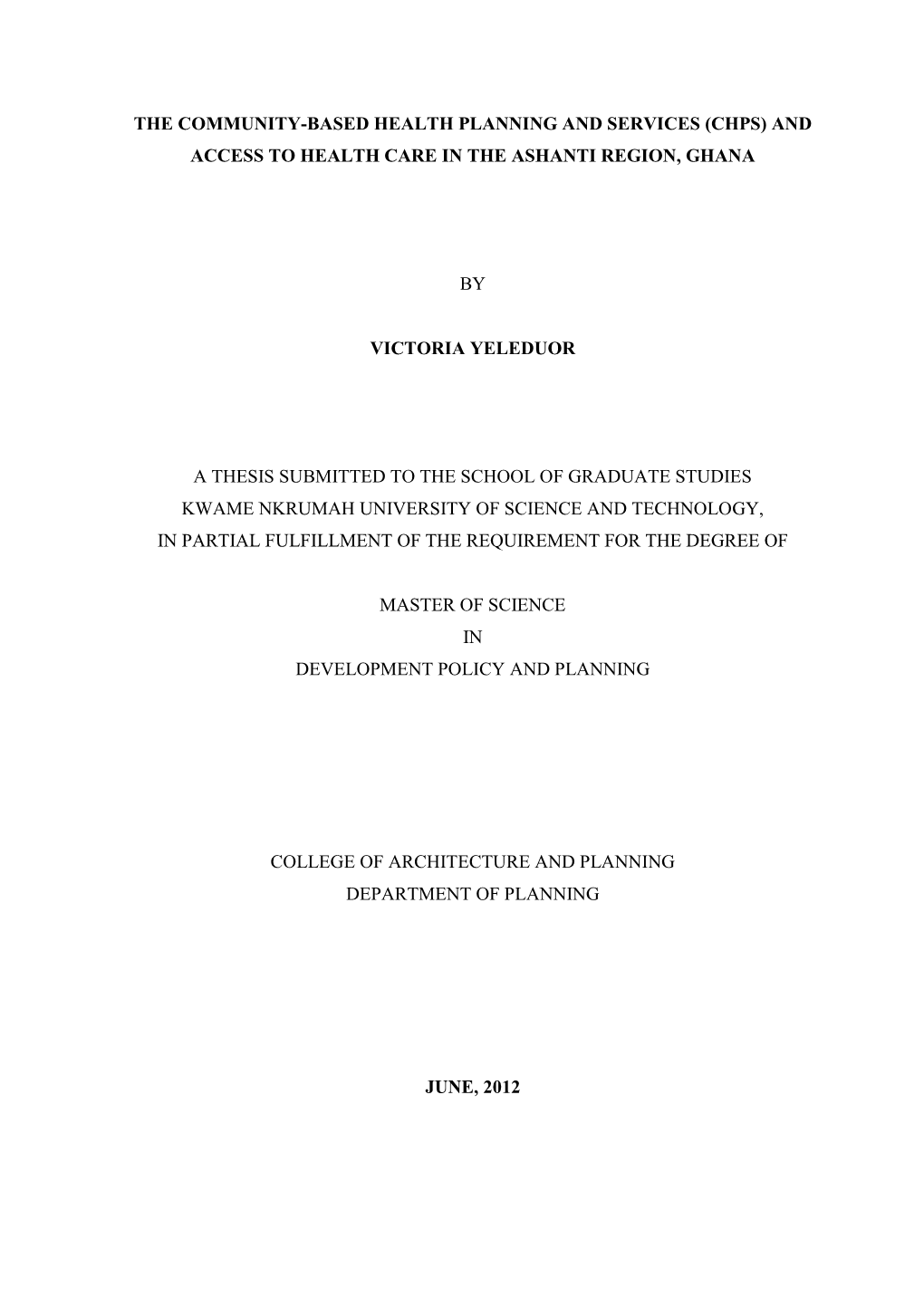 Chps) and Access to Health Care in the Ashanti Region, Ghana