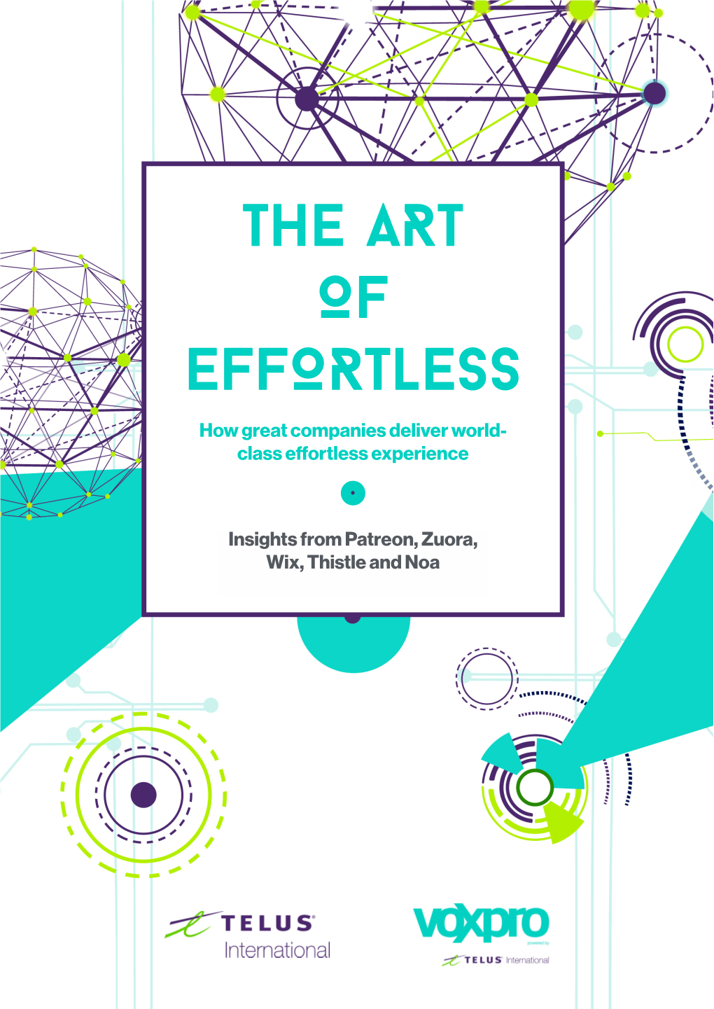 THE ART of EFFORTLESS How Great Companies Deliver World- Class Effortless Experience