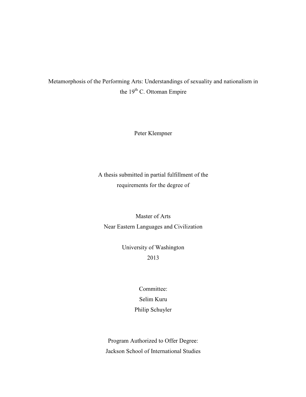 Metamorphosis of the Performing Arts: Understandings of Sexuality and Nationalism in the 19 Th C