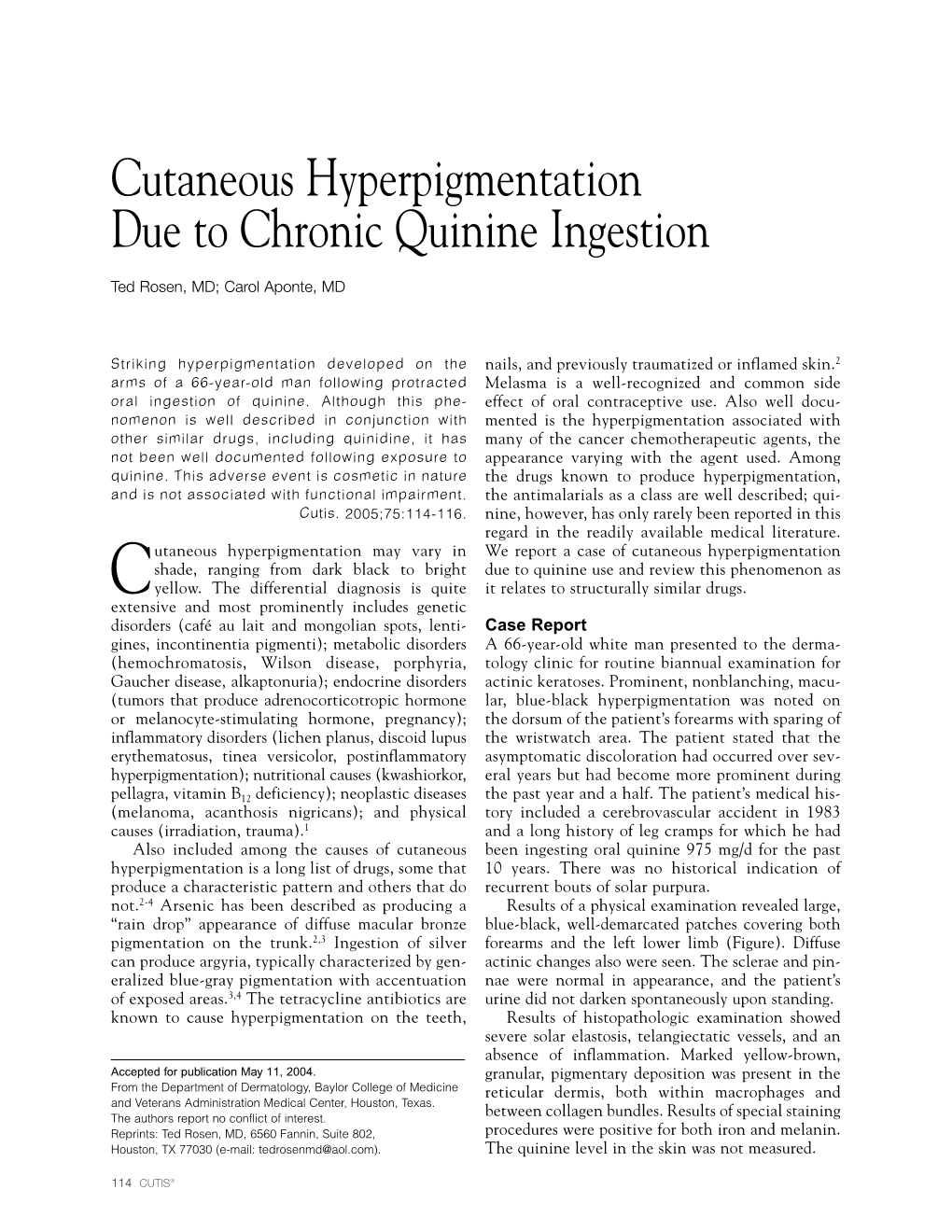 Cutaneous Hyperpigmentation Due to Chronic Quinine Ingestion