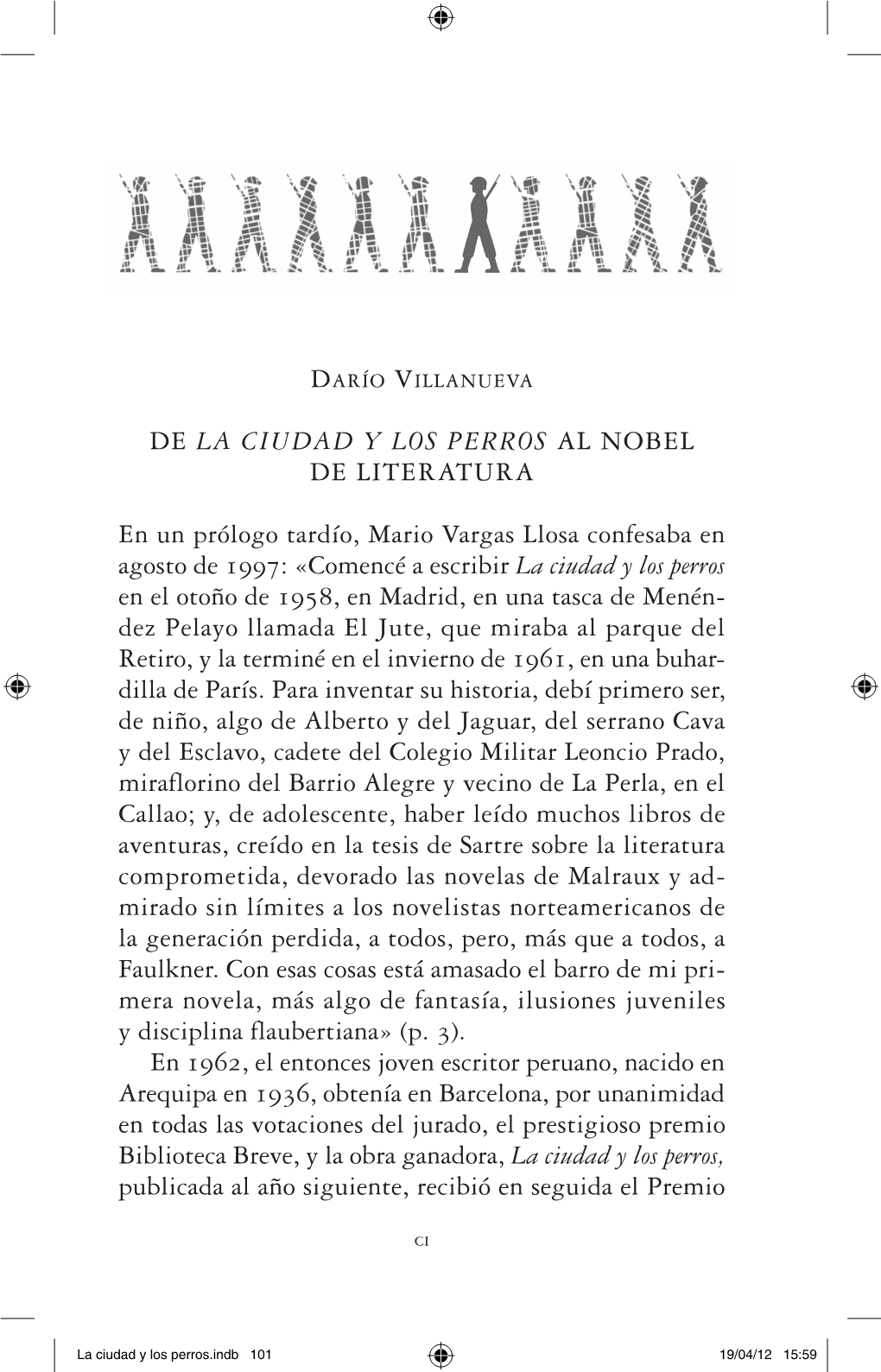 De La Ciudad Y Los Perros Al Nobel De Literatura