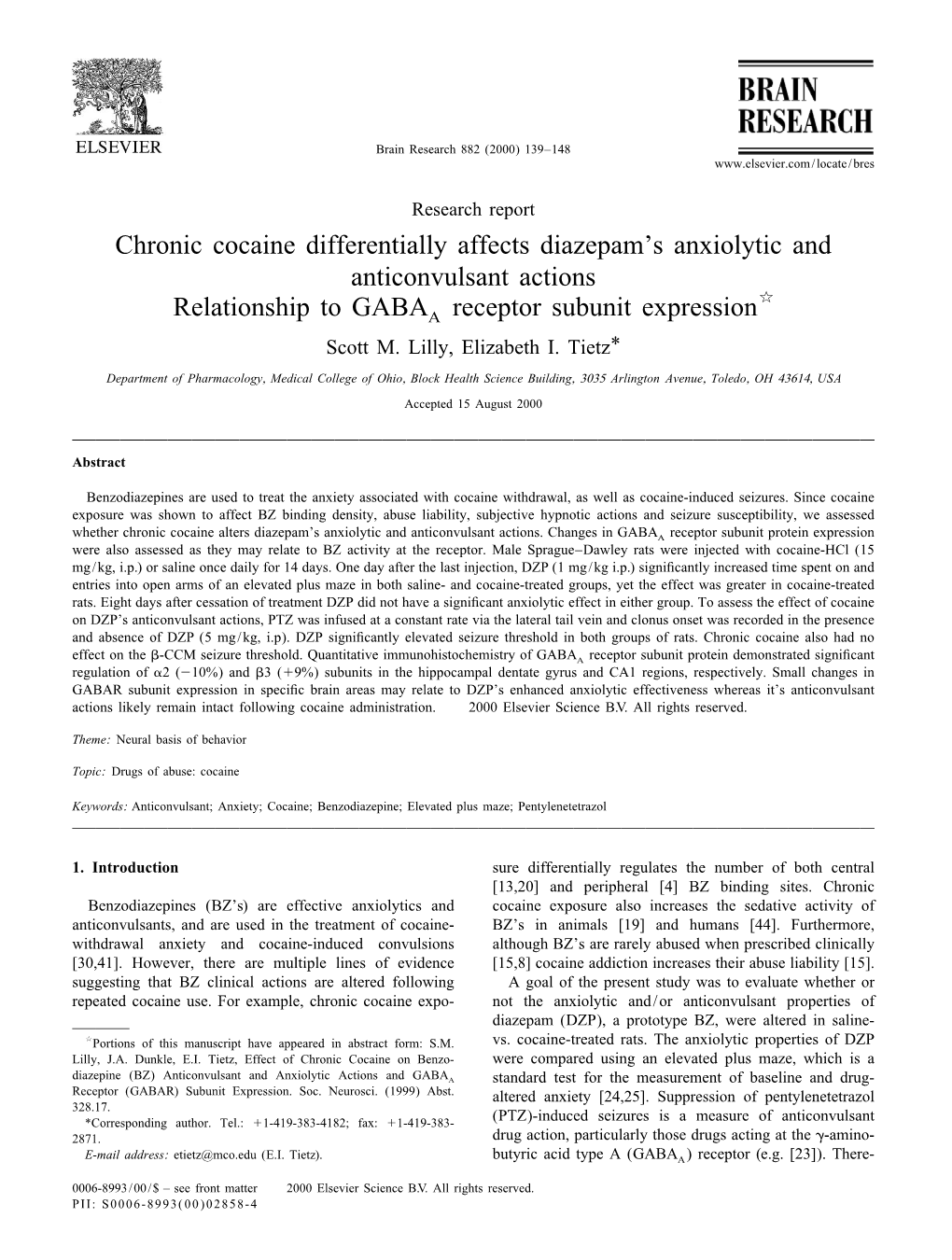 Chronic Cocaine Differentially Affects Diazepam's Anxiolytic and Anticonvulsant Actions Relationship to GABA Receptor Subunit