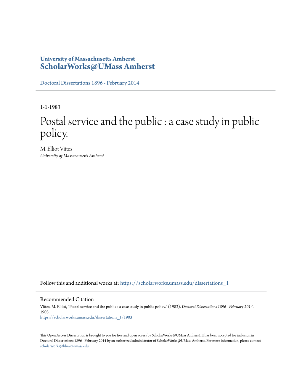 Postal Service and the Public : a Case Study in Public Policy