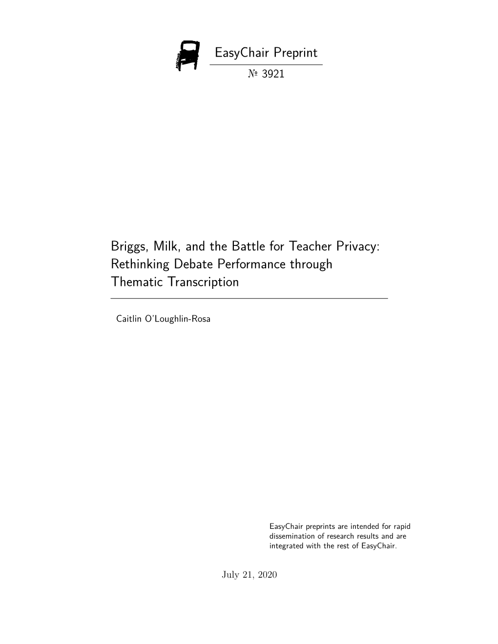 Briggs, Milk, and the Battle for Teacher Privacy: Rethinking Debate Performance Through Thematic Transcription