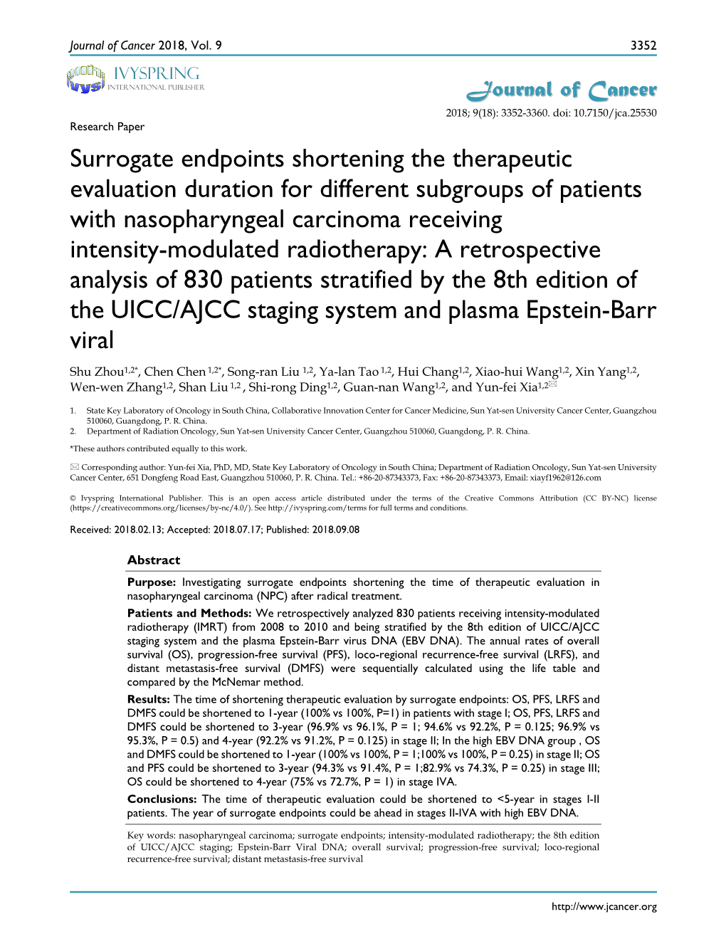 Surrogate Endpoints Shortening the Therapeutic Evaluation Duration For