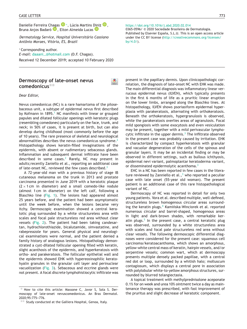 Dermoscopy of Late-Onset Nevus Comedonicus