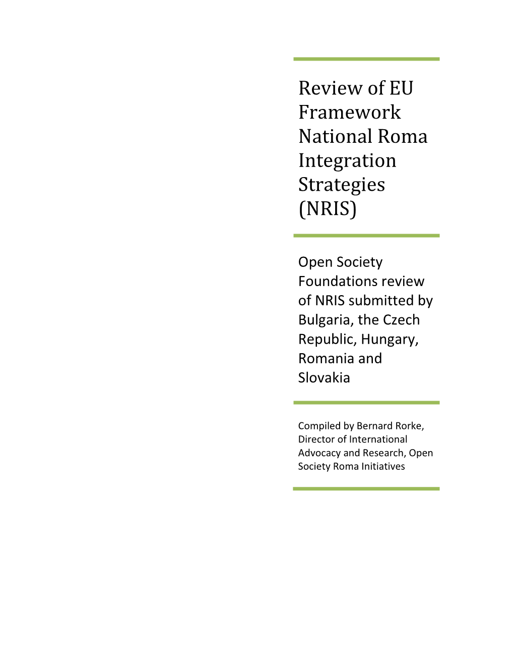 Review of EU Framework National Roma Integration Strategies (NRIS)