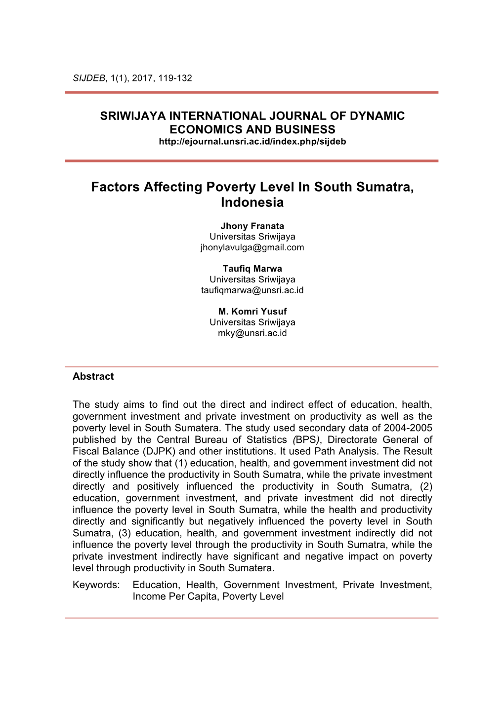 Factors Affecting Poverty Level in South Sumatra, Indonesia