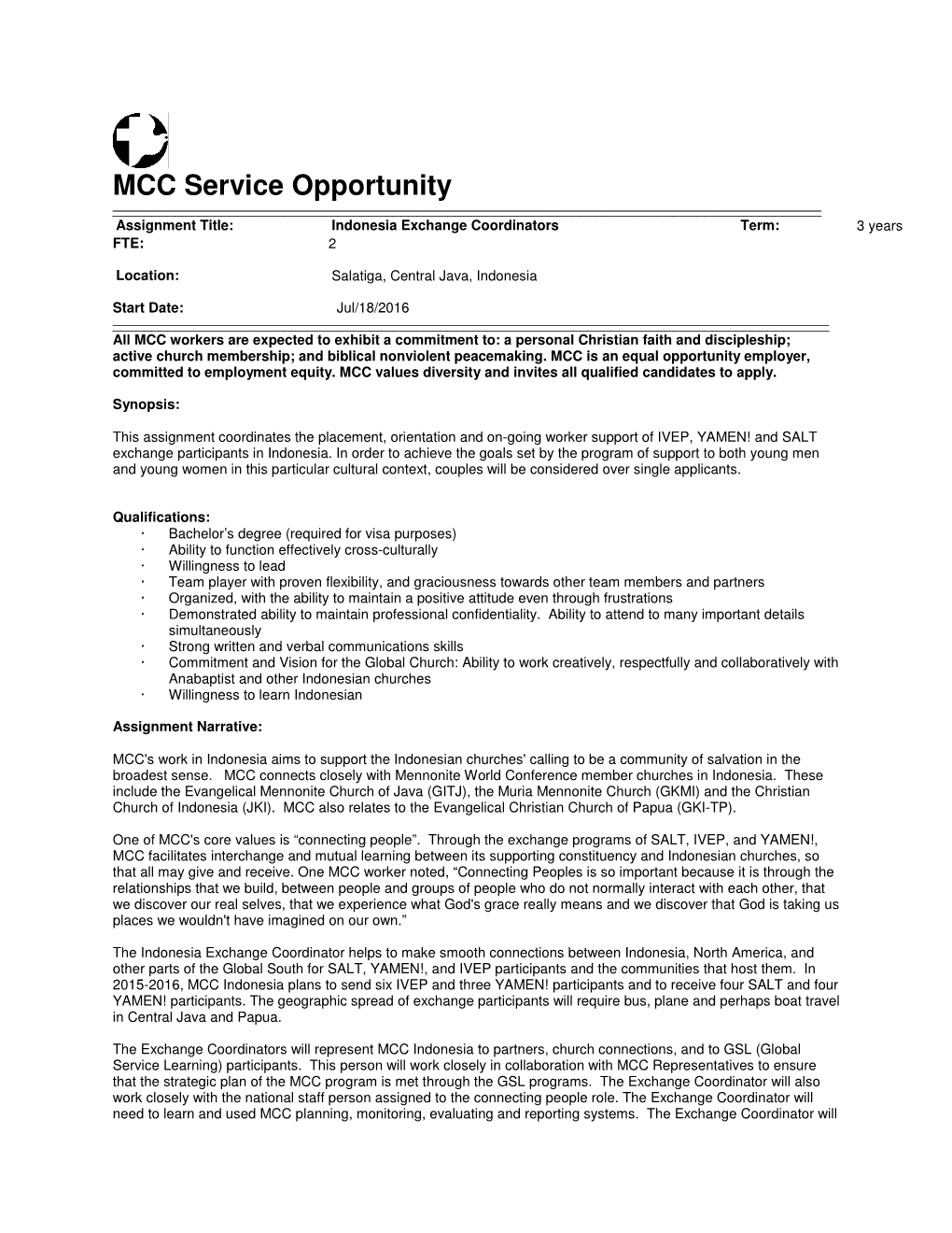 MCC Service Opportunity ______Assignment Title: Indonesia Exchange Coordinators Term: 3 Years FTE: 2