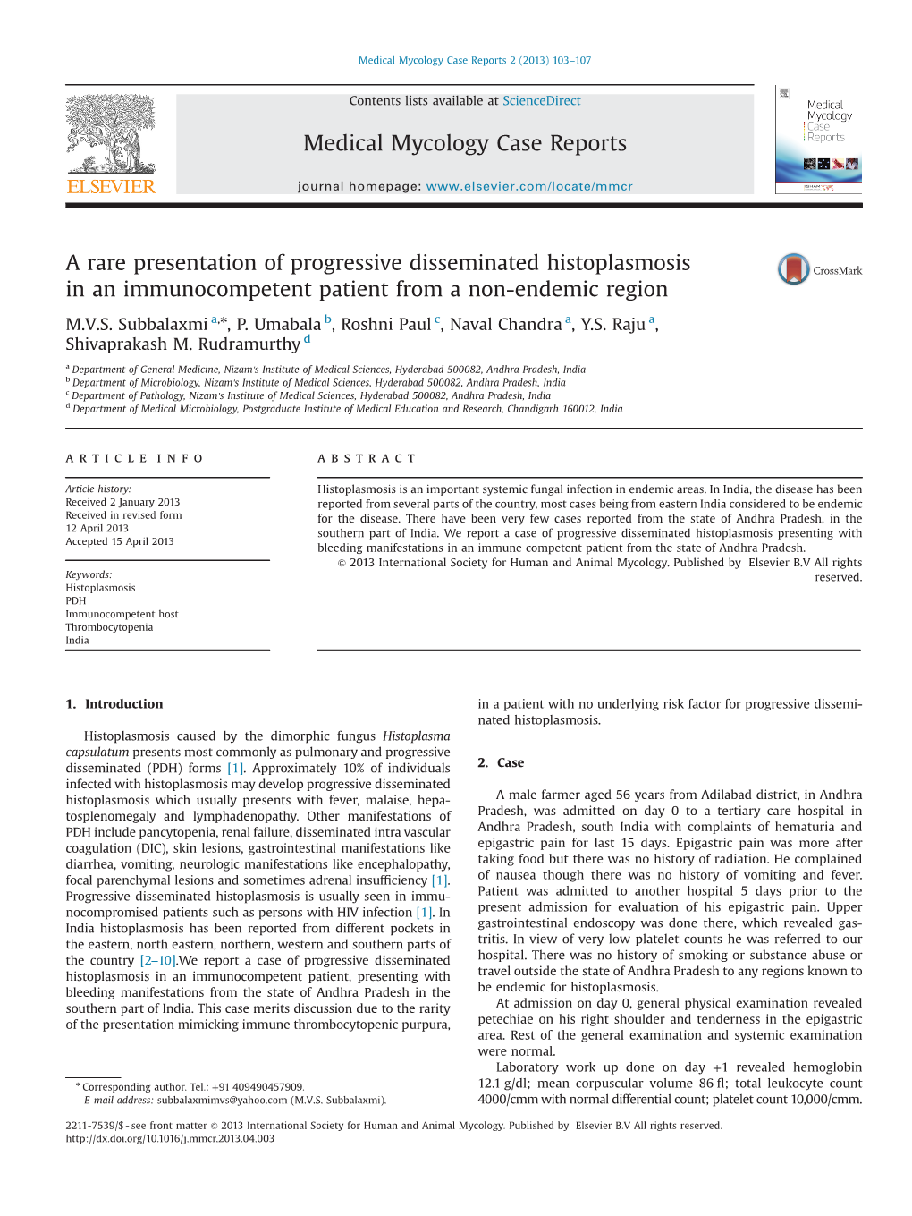 A Rare Presentation of Progressive Disseminated Histoplasmosis in an Immunocompetent Patient from a Non-Endemic Region