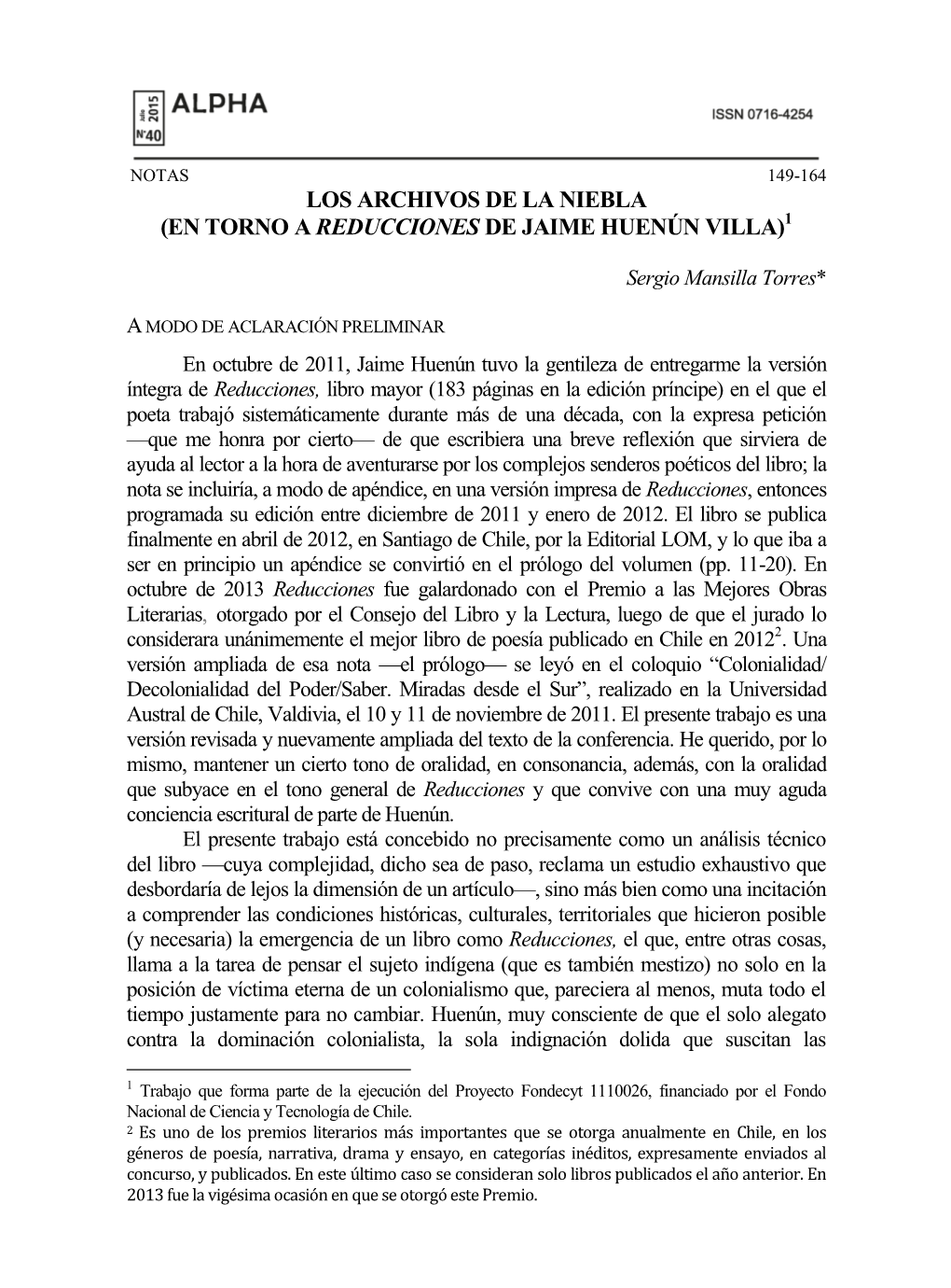 Los Archivos De La Niebla (En Torno a Reducciones De Jaime Huenún Villa)1