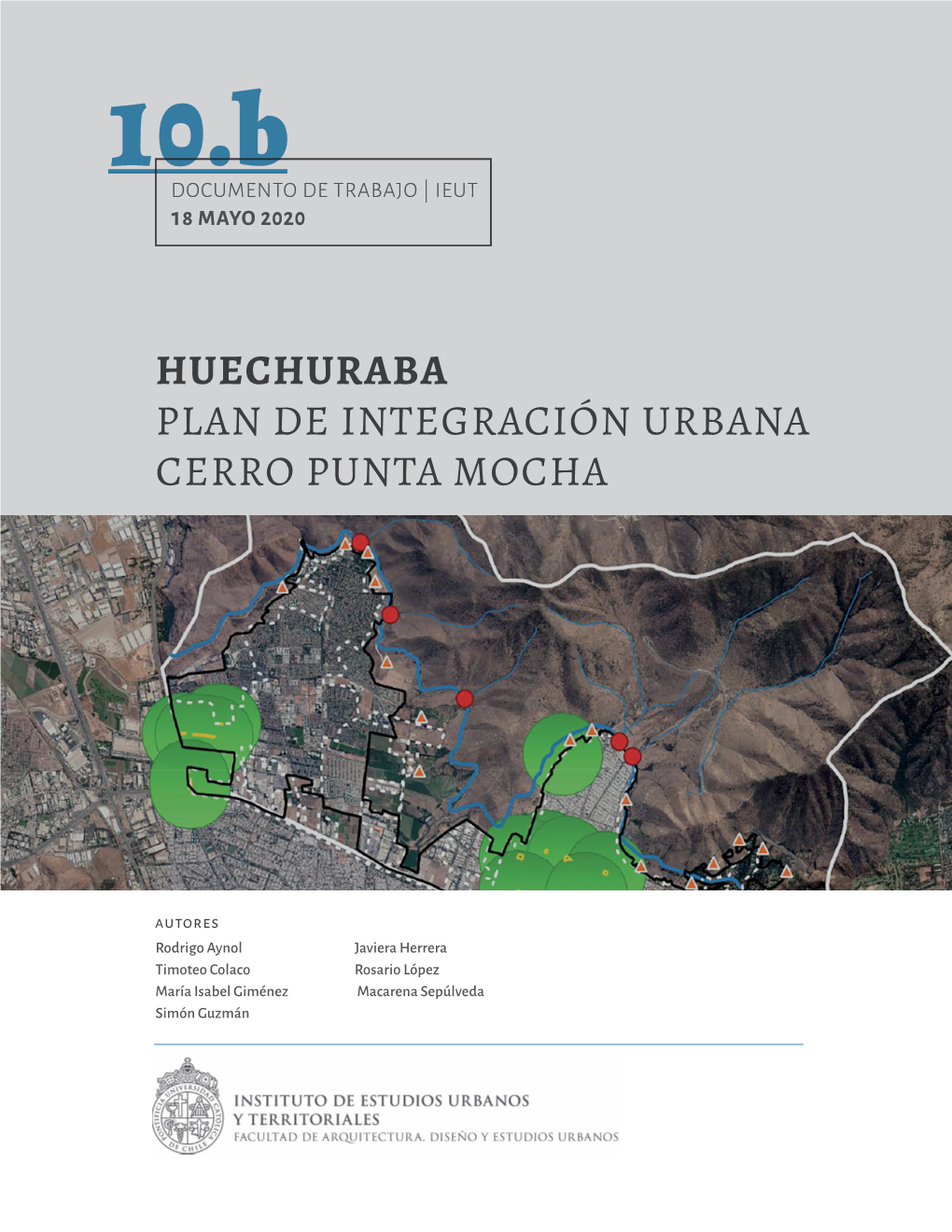 Huechuraba Plan De Integración Urbana Cerro Punta Mocha