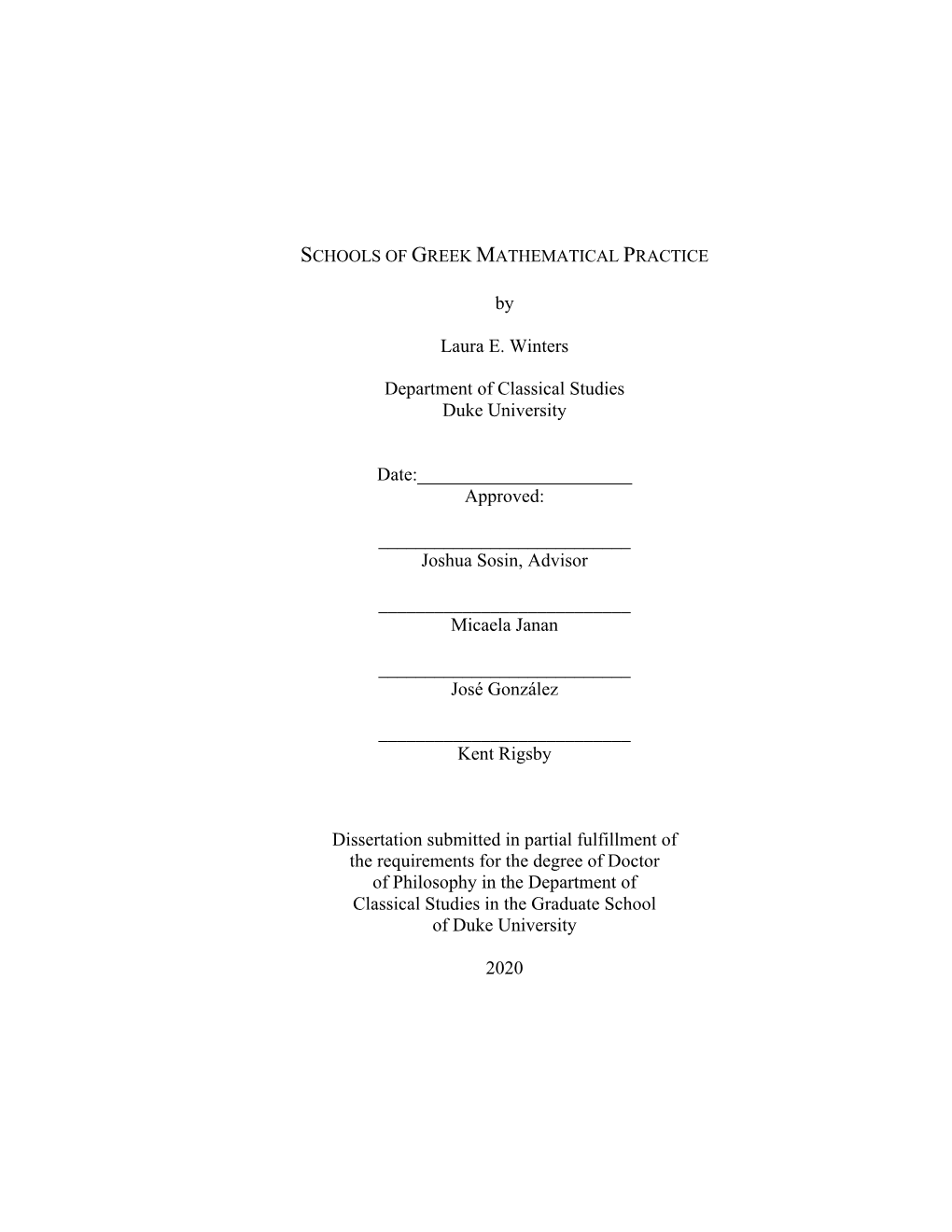 By Laura E. Winters Department of Classical Studies Duke University Date: Approved