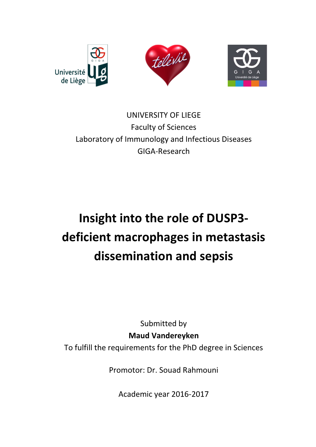 Insight Into the Role of DUSP3- Deficient Macrophages in Metastasis Dissemination and Sepsis