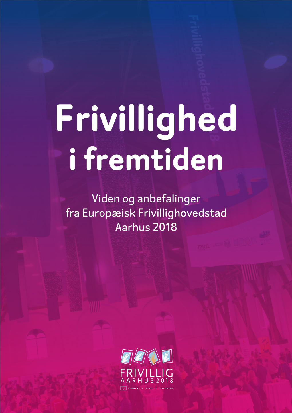 Frivillighed I Fremtiden