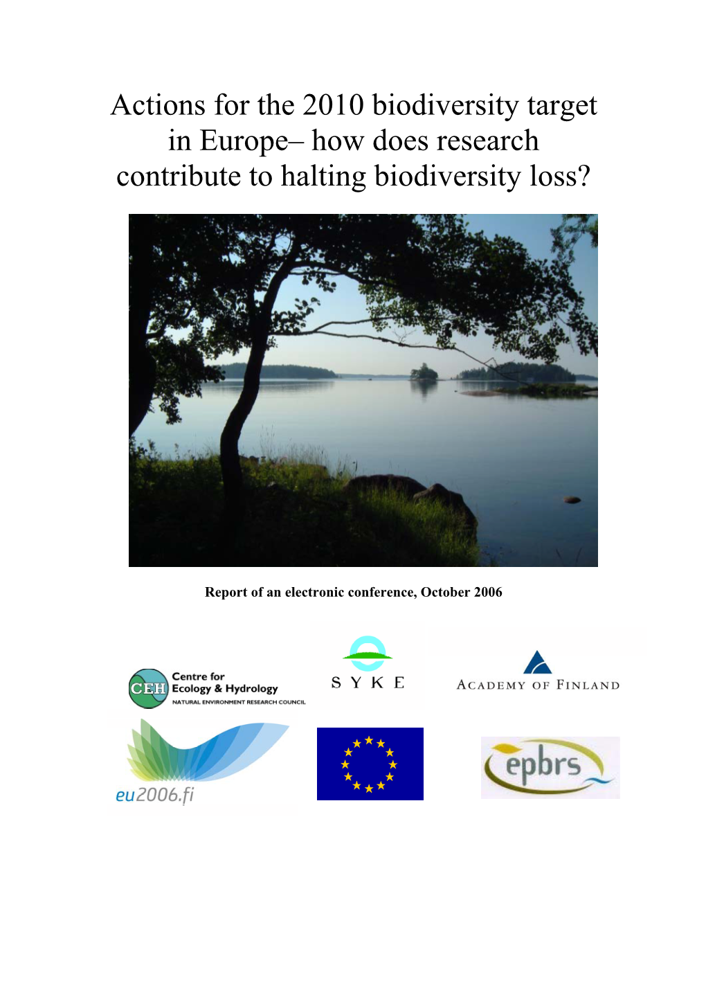 How Does Research Contribute to Halting Biodiversity Loss?