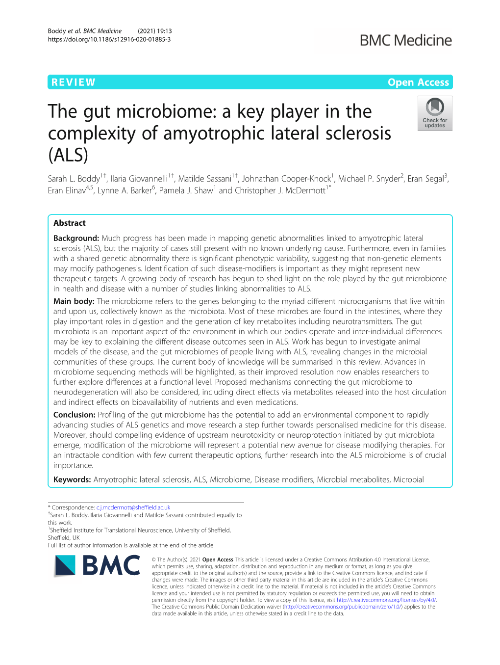 The Gut Microbiome: a Key Player in the Complexity of Amyotrophic Lateral Sclerosis (ALS) Sarah L