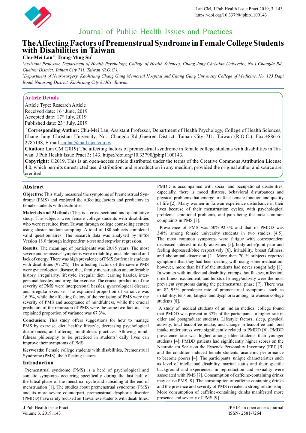 The Affecting Factors of Premenstrual Syndrome in Female College Students with Disabilities in Taiwan Journal of Public Health I