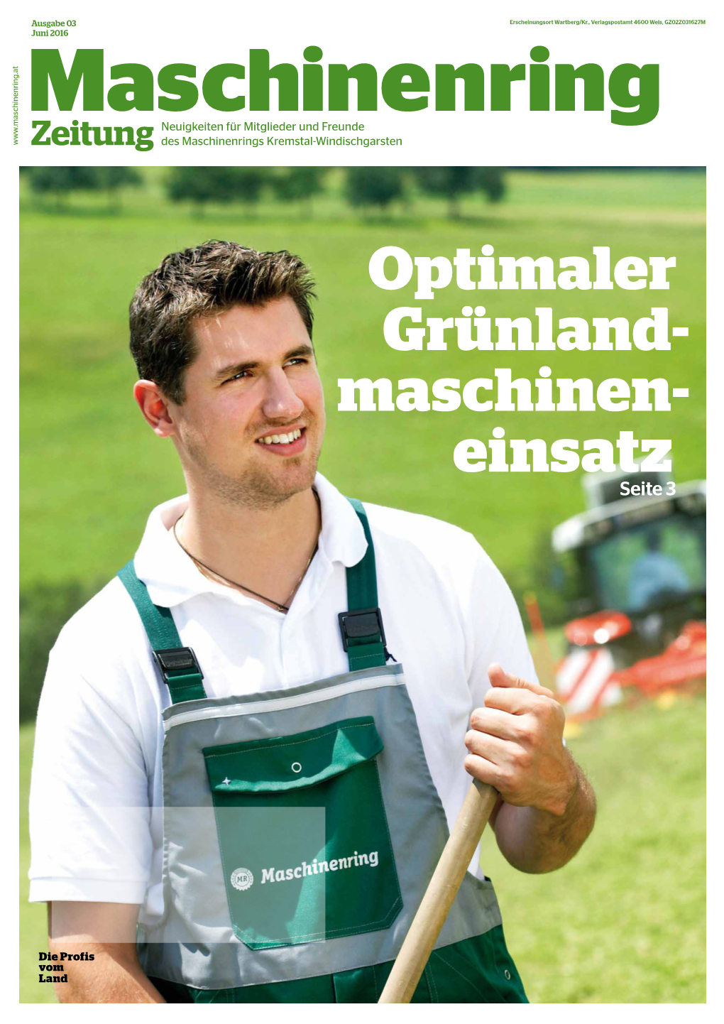 Optimaler Grünland- Maschinen- Einsatz