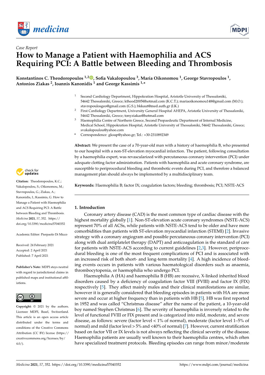 How to Manage a Patient with Haemophilia and ACS Requiring PCI: a Battle Between Bleeding and Thrombosis