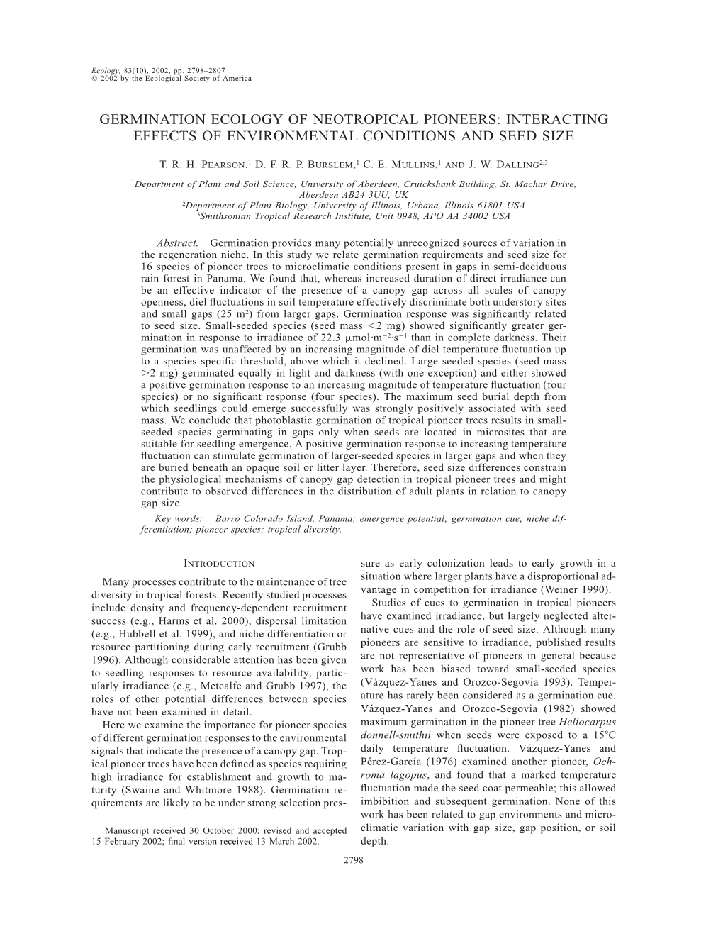 Germination Ecology of Neotropical Pioneers: Interacting Effects of Environmental Conditions and Seed Size