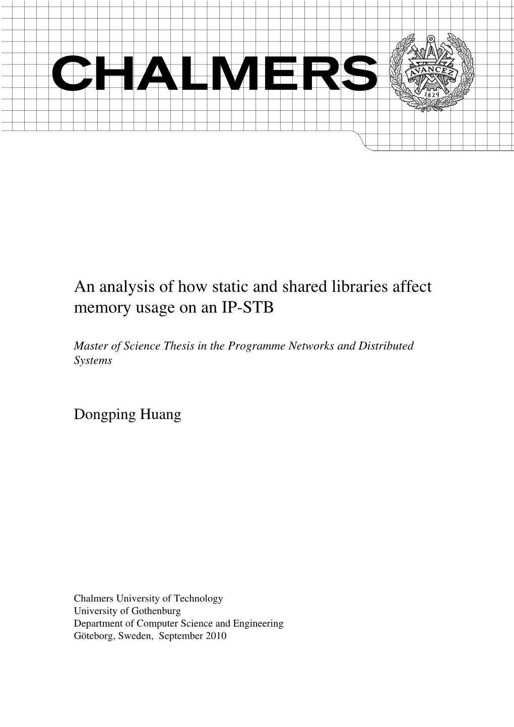 An Analysis of How Static and Shared Libraries Affect Memory Usage on an IP-STB