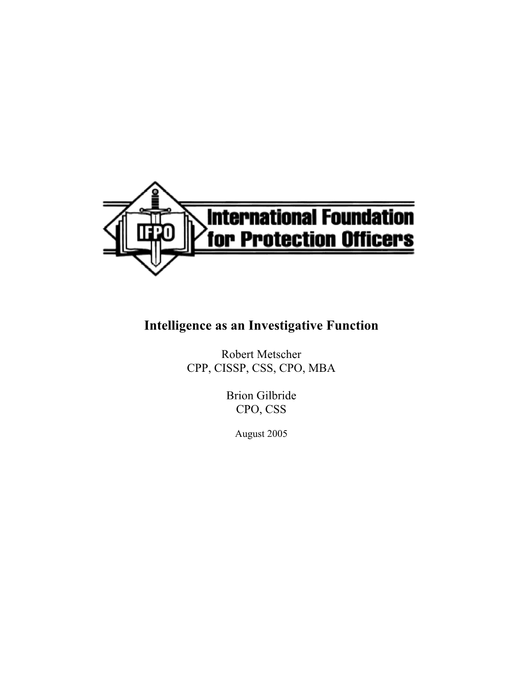 Intelligence As an Investigative Function