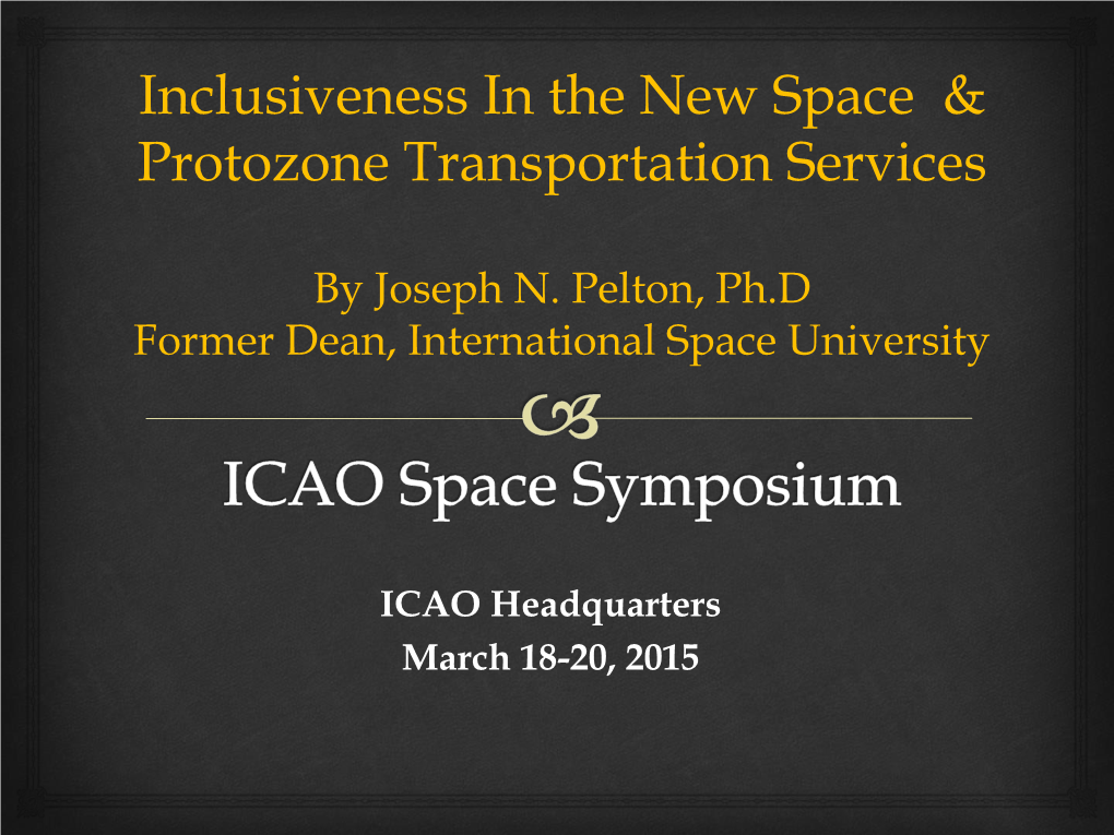 Inclusiveness in the New Space & Protozone Transportation Services